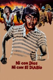 Ni con Dios ni con El Diablo 1990 one on netflix