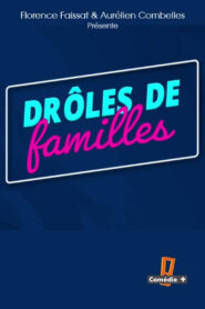 Drôles de familles 2022 one on netflix