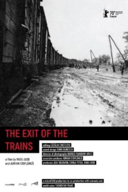 The Exit of the Trains 2020 one on netflix