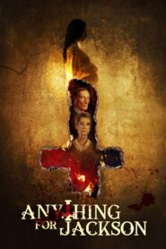 Anything for Jackson 2020 one on netflix