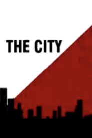 The City 2007 one on netflix