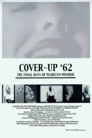 Cover-Up ’62 2004 one on netflix