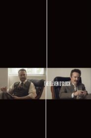 The Eleven O’Clock 2016 one on netflix