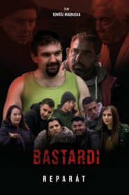 Bastardi: Reparát 2023 one on netflix