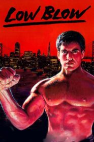 Low Blow 1986 one on netflix