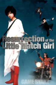 Resurrection of the Little Match Girl 2002 one on netflix