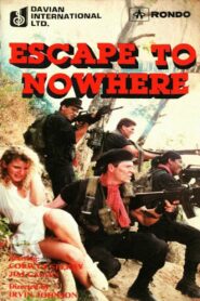 Escape to Nowhere 1990 one on netflix