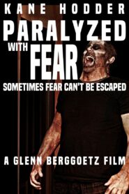 Paralyzed with Fear 2018 one on netflix