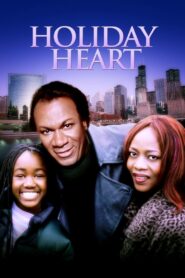 Holiday Heart 2000 one on netflix