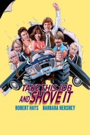 Take This Job and Shove It 1981 one on netflix