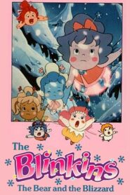 The Blinkins: The Bear and the Blizzard 1986 one on netflix