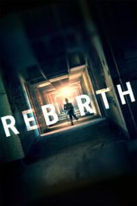 Rebirth 2016 one on netflix