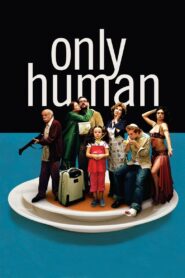 Only Human 2004 one on netflix