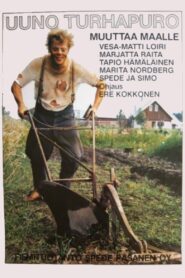 Uuno Turhapuro muuttaa maalle 1986 one on netflix