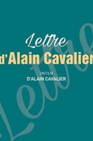Lettre d’Alain Cavalier 1982 one on netflix