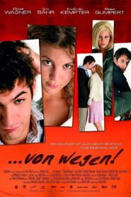 Von wegen! 2005 one on netflix
