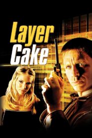 Layer Cake 2004 one on netflix