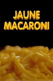 Jaune macaroni 2019 one on netflix