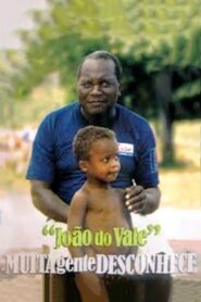 João do Vale, Muita Gente Desconhece 2005 one on netflix