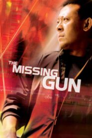 The Missing Gun 2002 one on netflix