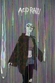 Acid Rain 2019 one on netflix