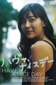 Have a Nice Day 2006 one on netflix