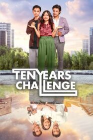 Ten Years Challenge 2024 one on netflix
