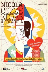Nicola: Mussels, Kebab & Coca Cola 2021 one on netflix