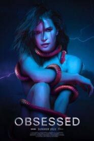 Obsessed 2022 one on netflix