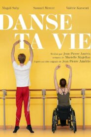 Danse ta vie 2024 one on netflix