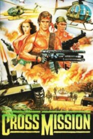 Cross Mission 1988 one on netflix