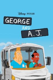 George and A.J. 2009 one on netflix