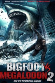 Bigfoot vs Megalodon 2 2023 one on netflix