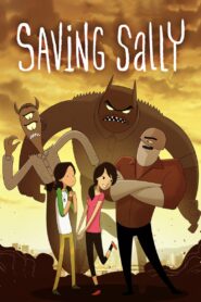 Saving Sally 2016 one on netflix