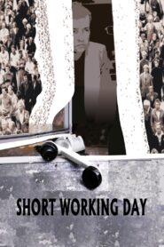 Short Working Day 1995 one on netflix
