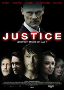Justice – Verstrickt im Netz der Macht 2019 one on netflix