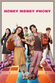 Honey Money Phony 2024 one on netflix