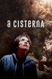 A Cisterna 2021 one on netflix
