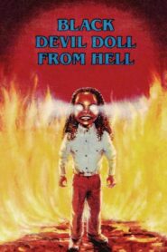 Black Devil Doll from Hell 1984 one on netflix
