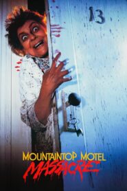 Mountaintop Motel Massacre 1983 one on netflix