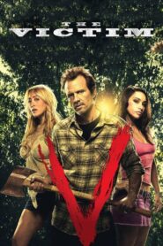 The Victim 2011 one on netflix
