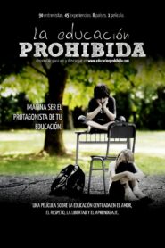 The Forbidden Education 2012 one on netflix