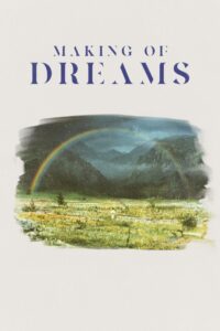 Making of ‘Dreams’ 1990 one on netflix