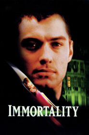 Immortality 1998 one on netflix