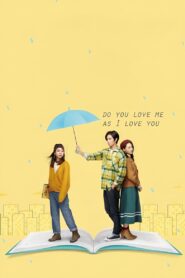 Do You Love Me as I Love You 2020 one on netflix