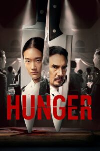 Hunger 2023 one on netflix