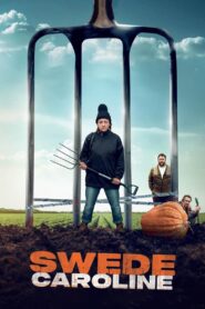 Swede Caroline 2024 one on netflix