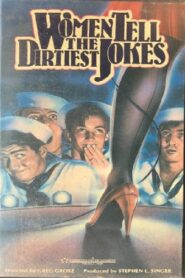 Women Tell the Dirtiest Jokes 1985 one on netflix