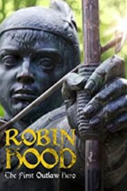 Robin Hood: The First Outlaw Hero 2004 one on netflix