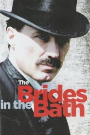 The Brides in the Bath 2003 one on netflix